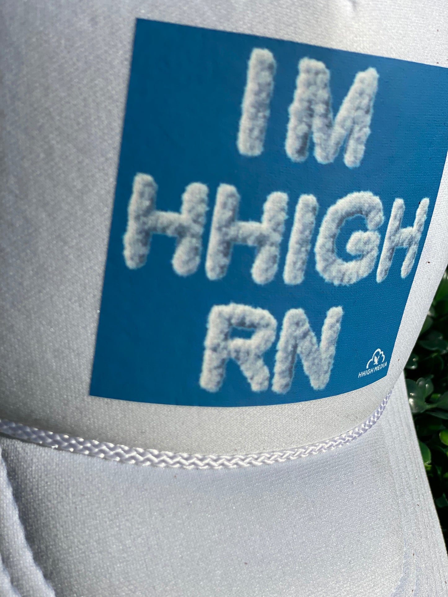" I'm HHIGH RN" Trucker Cap